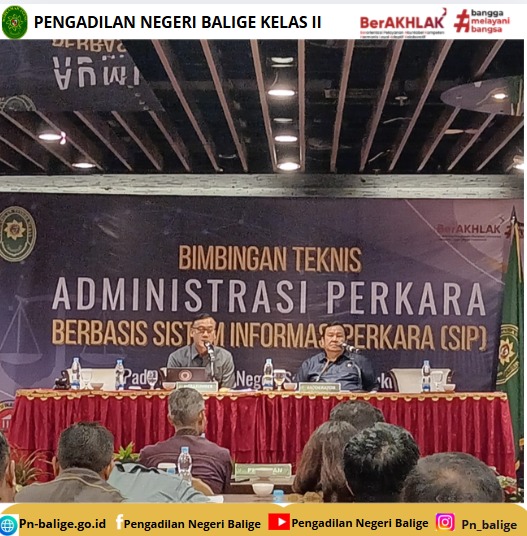 KETUA PENGADILAN NEGERI BALIGE MENGIKUTI BIMBINGAN TEKNIS ADMINISTRASI PERKARA BERBASIS SISTEM INFORMASI PERKARA (SIP) PADA PENGADILAN NEGERI SE-WILAYAH HUKUM PENGADILAN TINGGI MEDAN KETUA PENGADILAN NEGERI BALIGE MENGIKUTI BIMBINGAN TEKNIS ADMINISTRASI PERKARA BERBASIS SISTEM INFORMASI PERKARA (SIP) PADA PENGADILAN NEGERI SE-WILAYAH HUKUM PENGADILAN TINGGI MEDAN